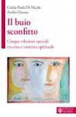 Il buio sconfitto