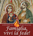 Famiglia, vivi la fede!