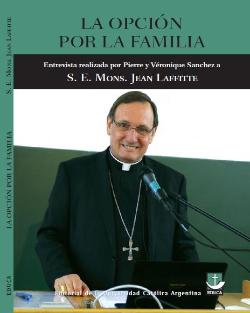 La opción por la familia (EDUCA, Buenos Aires 2012) 